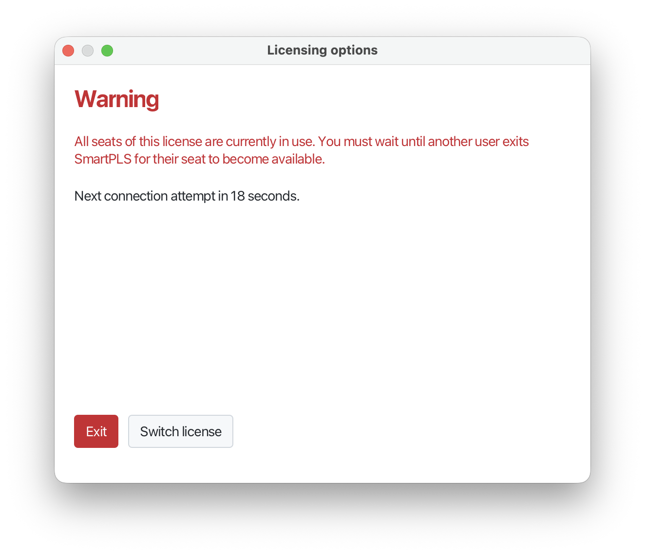 SmartPLS dialog "Warning" with the message "All seats of this license are currently in use", a countdown to the next connection attempt and the buttons Exit and Switch license
